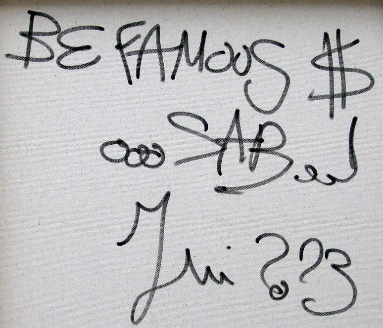 Tableau de RICO SAB a pour titre Be famous $ style street pop art dim : RICO SABprix:1350