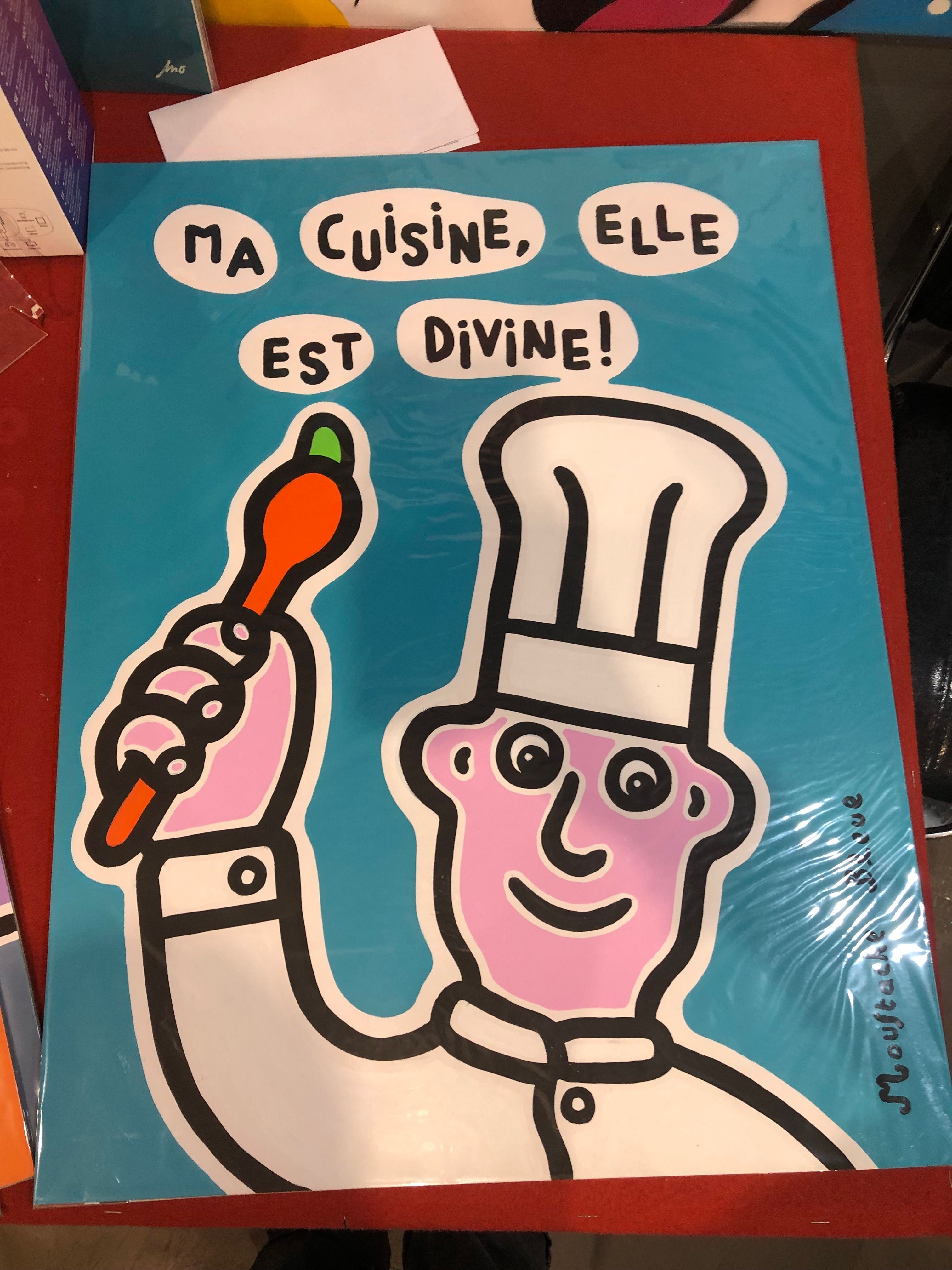 Dessin de MOUSTACHE BLEUE a pour titre Ma cuisine, elle est divine ! style figuratif dim : MOUSTACHE BLEUEprix:120
