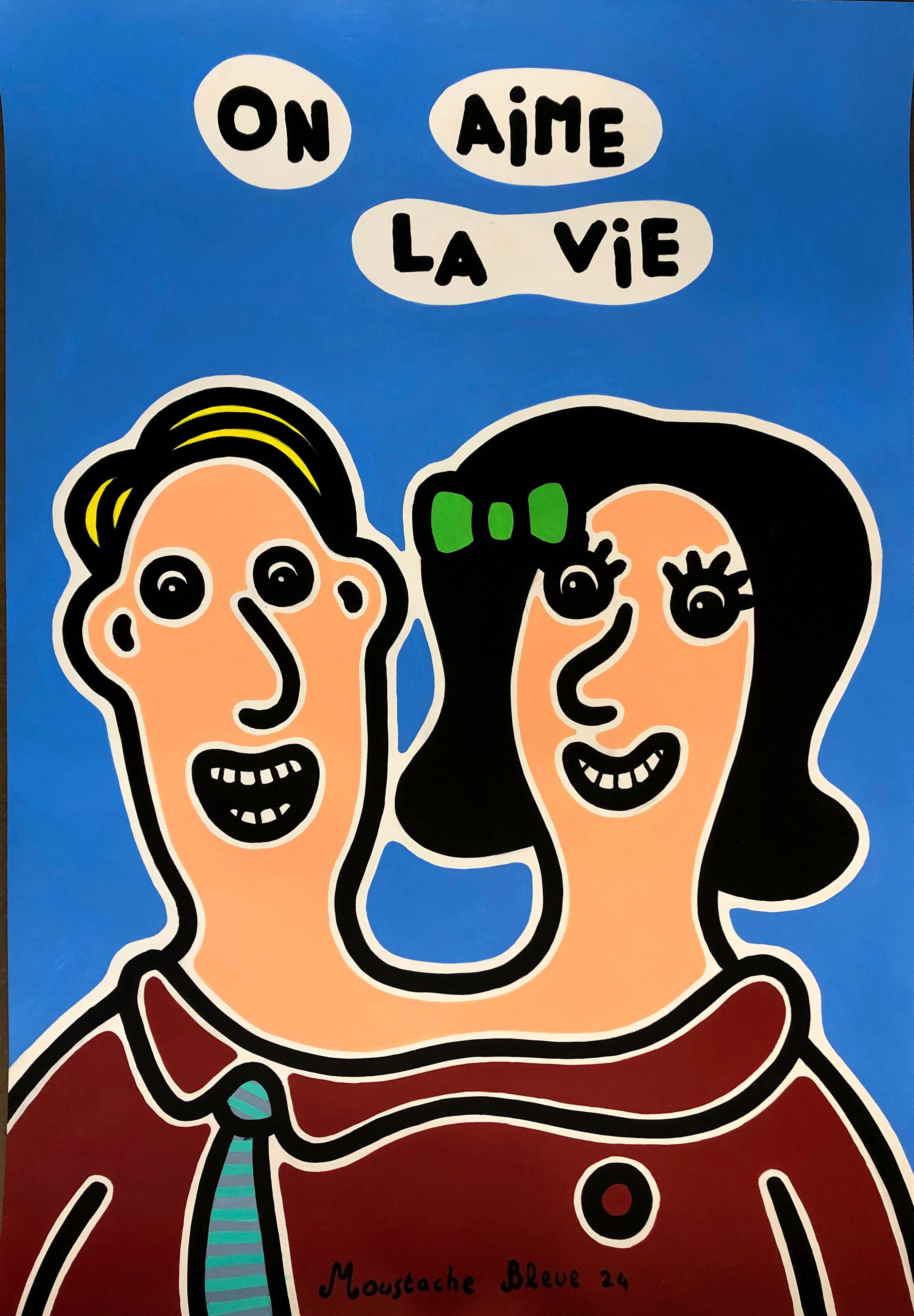 Dessin de MOUSTACHE BLEUE a pour titre On aime la vie style figuratif dim : MOUSTACHE BLEUEprix:220