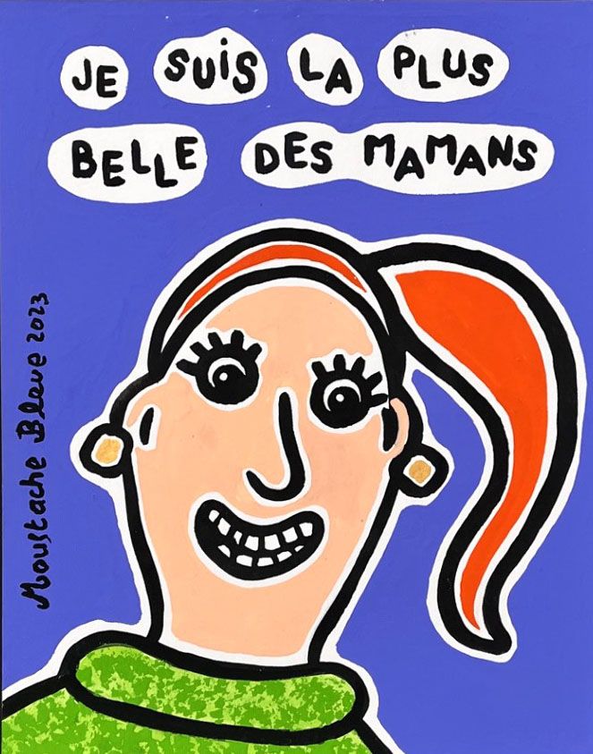 Je suis la plus belle des mamans
