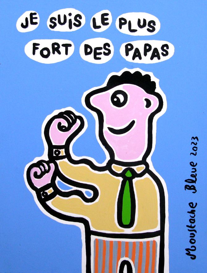 Je suis le plus fort des papas