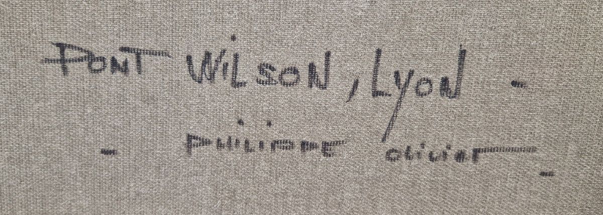 Tableau de PHIL a pour titre Pont Wilson, Lyon style figuratif dim : PHILprix:700