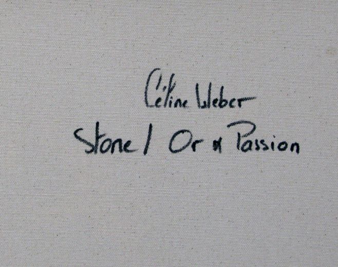 Tableau de CELINE WEBER a pour titre STONE OR PASSION style abstrait dim : CELINE WEBERprix:1150