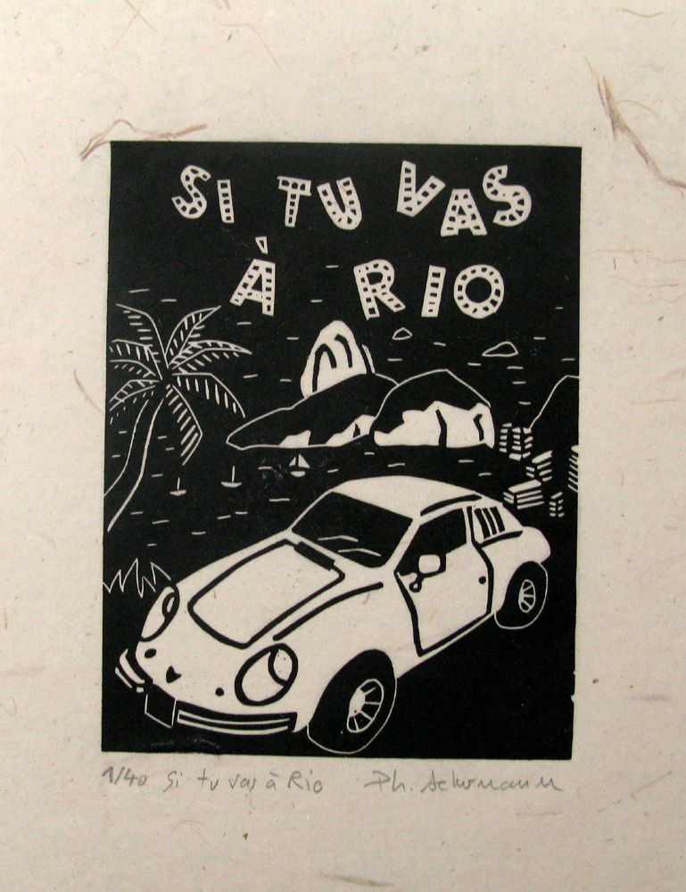 Editions d'art de PHILIPPE ACHERMANN a pour titre Si tu vas a Rio style figuratif, graphique dim : PHILIPPE ACHERMANNprix:40
