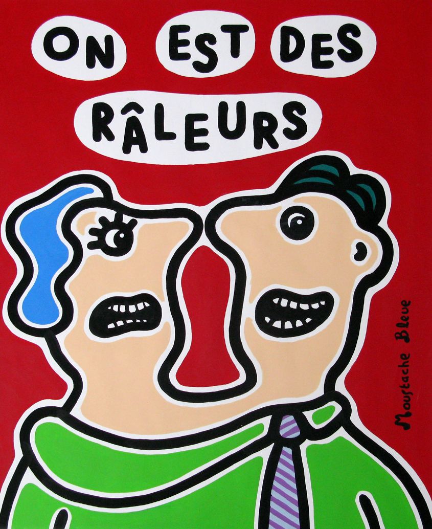 Dessin figuratif moyen format On est des raleurs – MOUSTACHE BLEUE – 50 × 65 cm