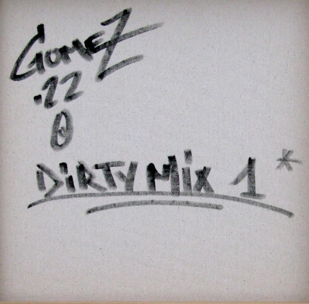 Tableau de DIDIER GOMEZ a pour titre Dirty mix style street pop art dim : DIDIER GOMEZprix:550