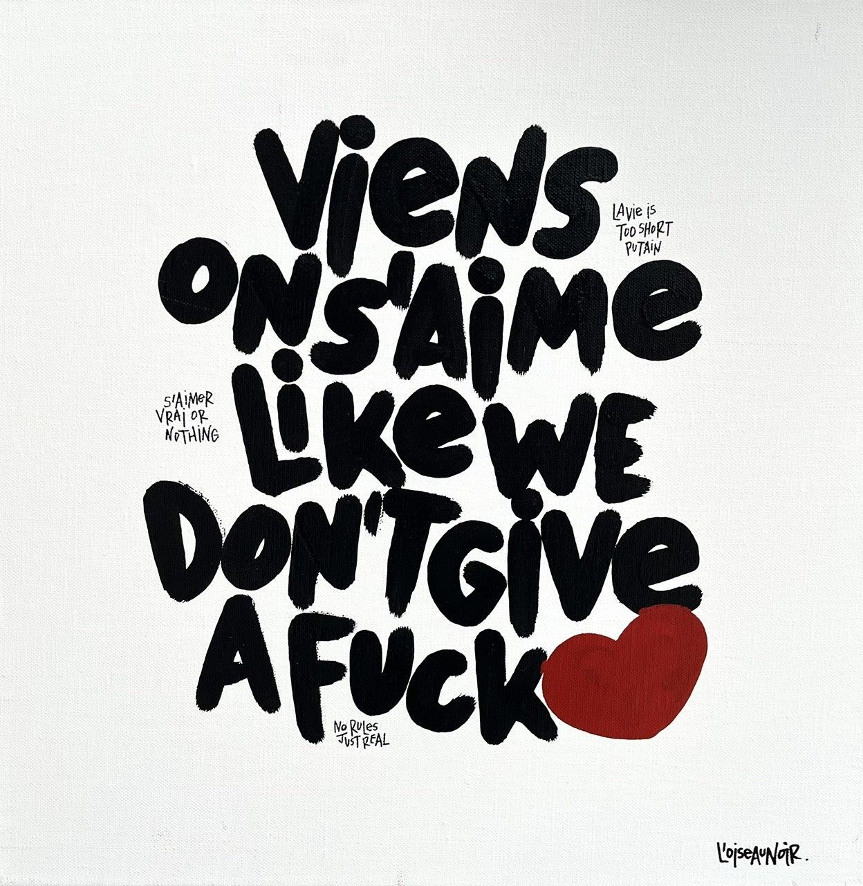 Tableau de L'OISEAU NOIR a pour titre Give a fuck style graphique dim : L'OISEAU NOIRprix:320