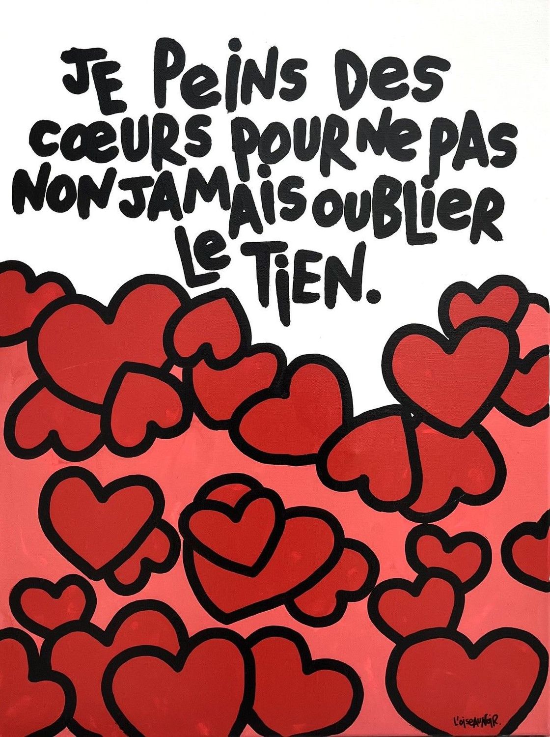 Tableau de L'OISEAU NOIR a pour titre Je peins des coeurs style graphique dim : L'OISEAU NOIRprix:750