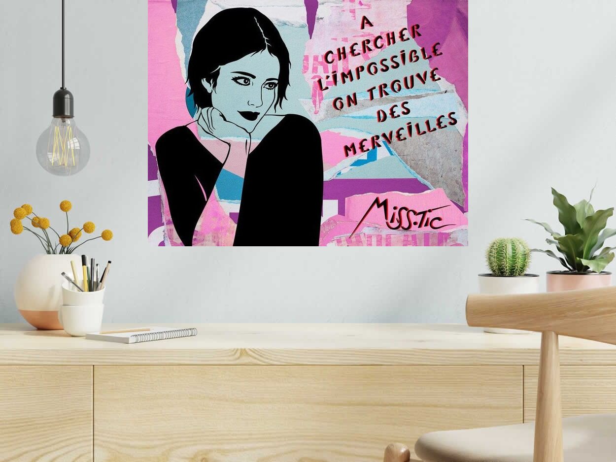 Editions d'art de MISS TIC a pour titre A CHERCHER L IMPOSSIBLE ON TROUVE DES MERVEILLES style figuratif dim : MISS TICprix:2500