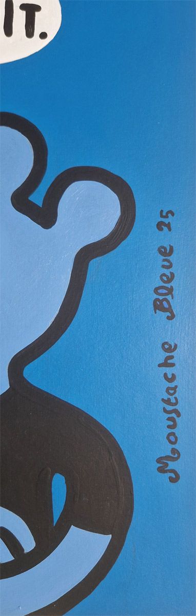 Dessin de MOUSTACHE BLEUE a pour titre Rien ne vaut la vie la nuit style figuratif dim : MOUSTACHE BLEUEprix:70