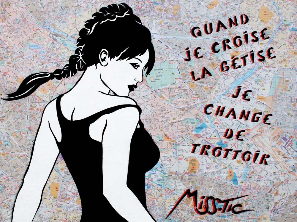 Editions d'art de MISS TIC a pour titre  QUAND JE CROISE LA BETISE style figuratif dim : MISS TICprix:1200