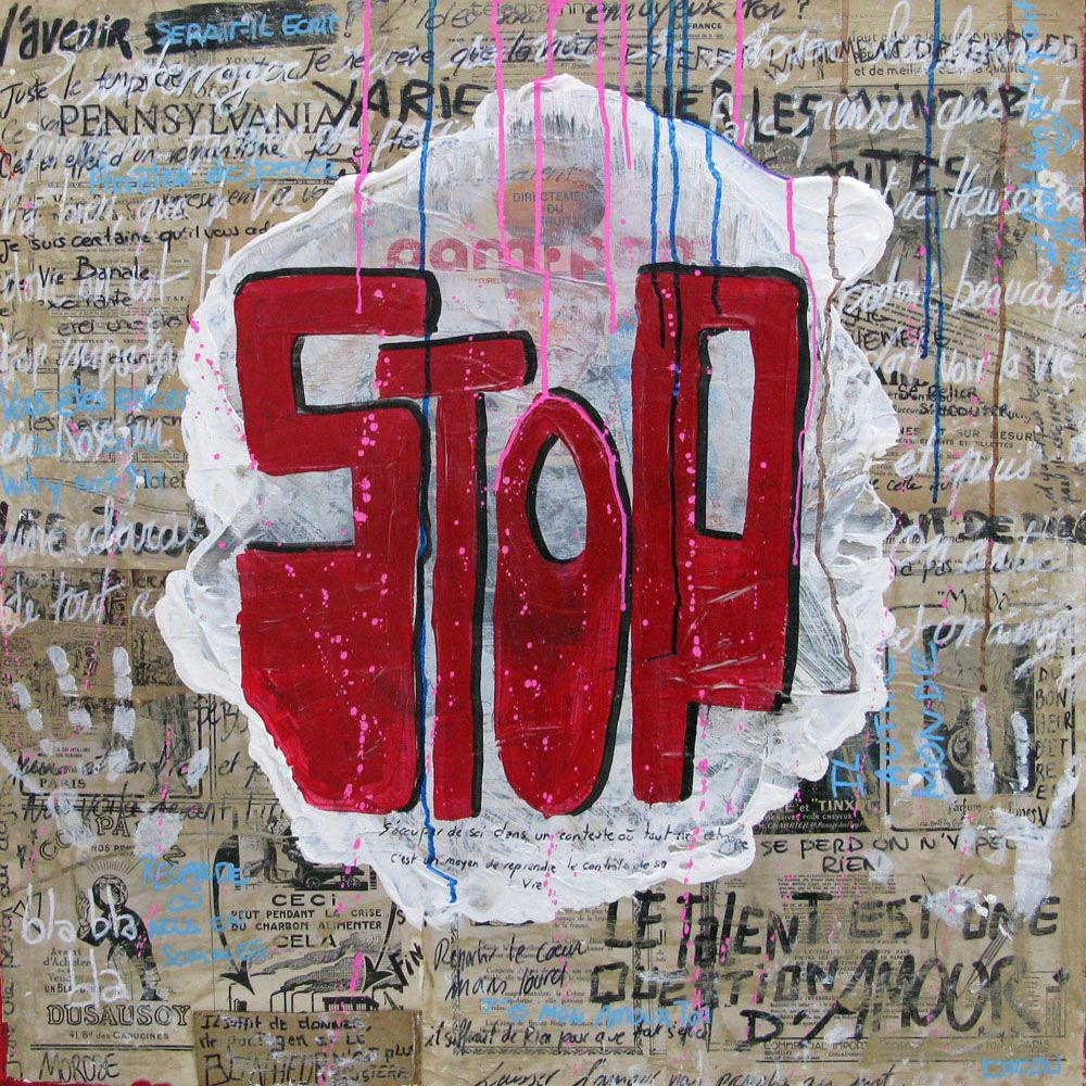 Tableau de CACOU a pour titre  STOP style graphique dim : CACOUprix: