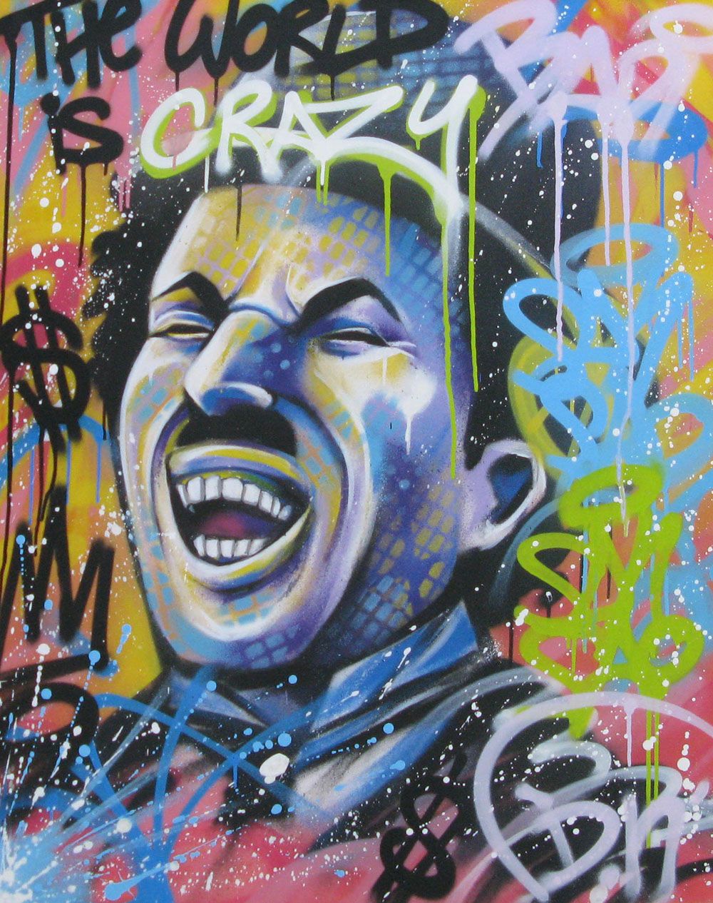 Tableau de DN a pour titre  THE WORLD IS CRAZY style no dim : DNprix: