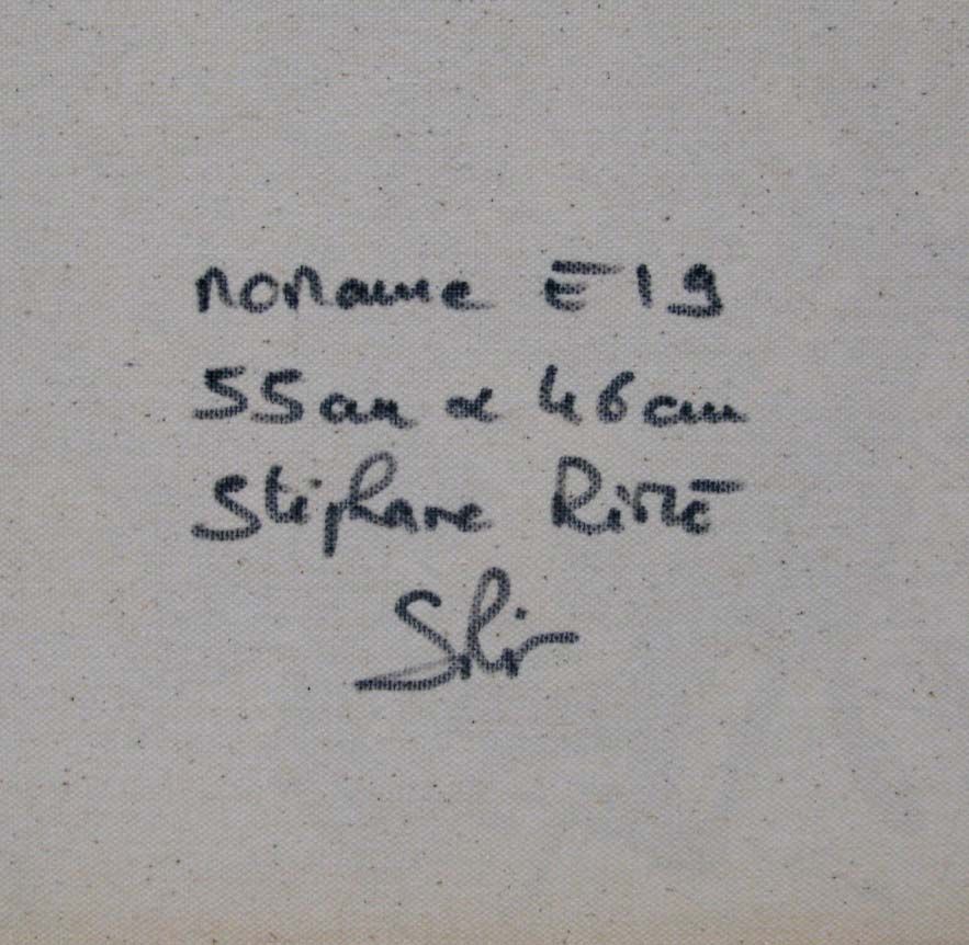 Tableau de STEPHANE RIME a pour titre  Noname E19 style abstrait dim : STEPHANE RIMEprix:250