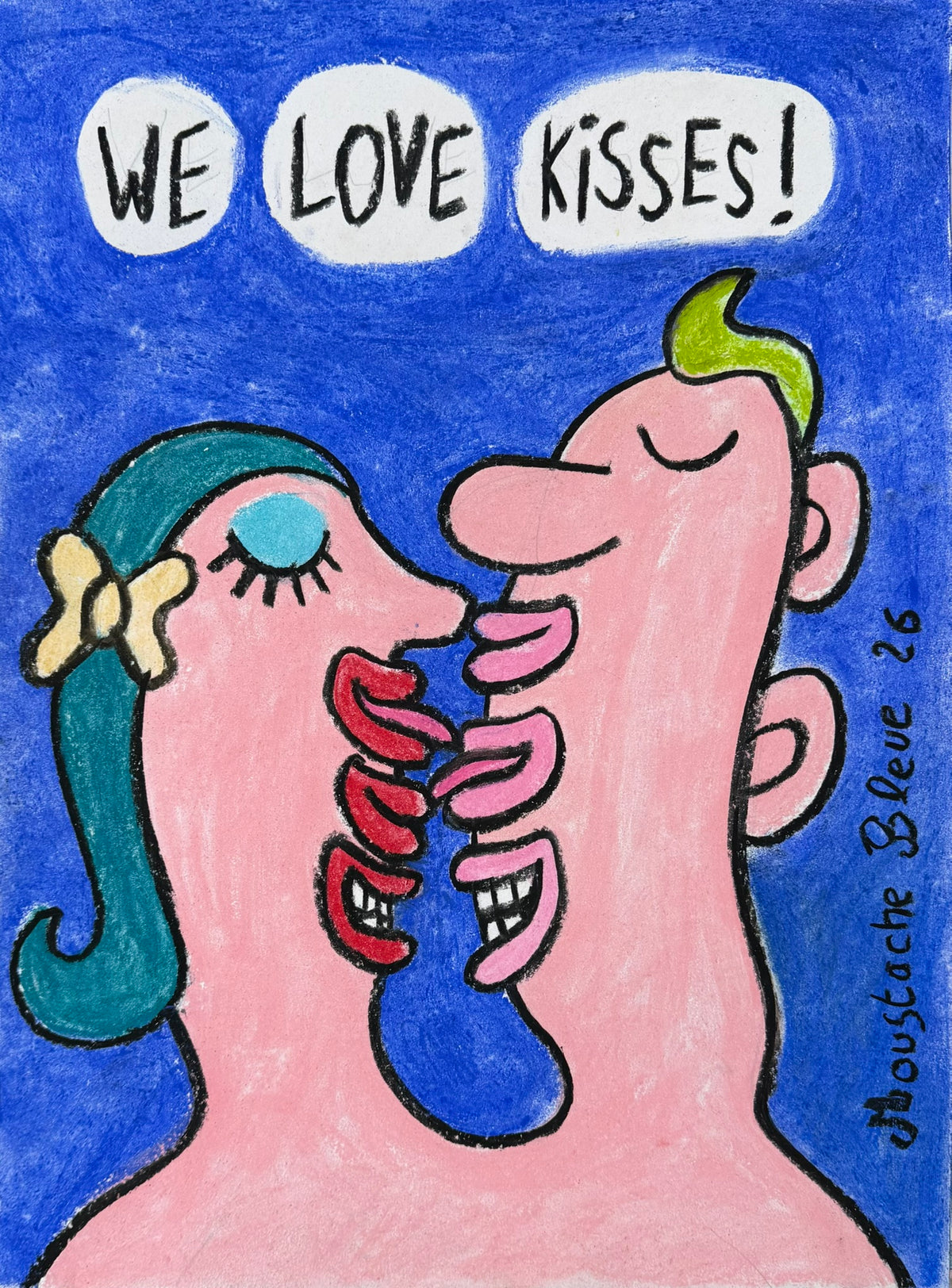 We love kisses !