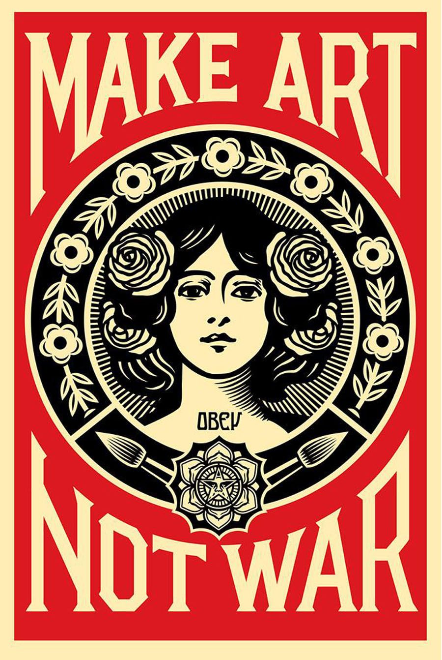 Editions d'art de OBEY : SHEPARD FAIREY  a pour titre  MAKE ART NOT WAR style street pop art dim : OBEY : SHEPARD FAIREY prix:110