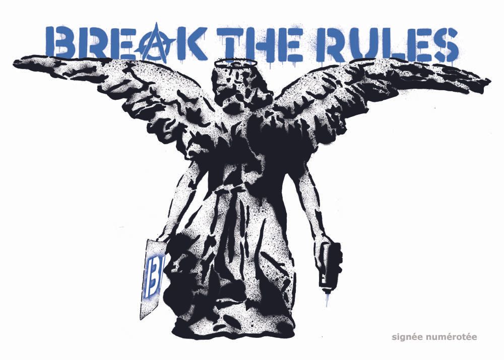 Editions d'art de FALCO a pour titre  BREAK THE RULES style street art, graphique dim : FALCOprix:75