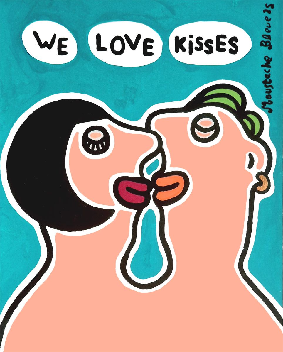 Dessin de MOUSTACHE BLEUE a pour titre  We love kisses style figuratif dim : MOUSTACHE BLEUEprix:60