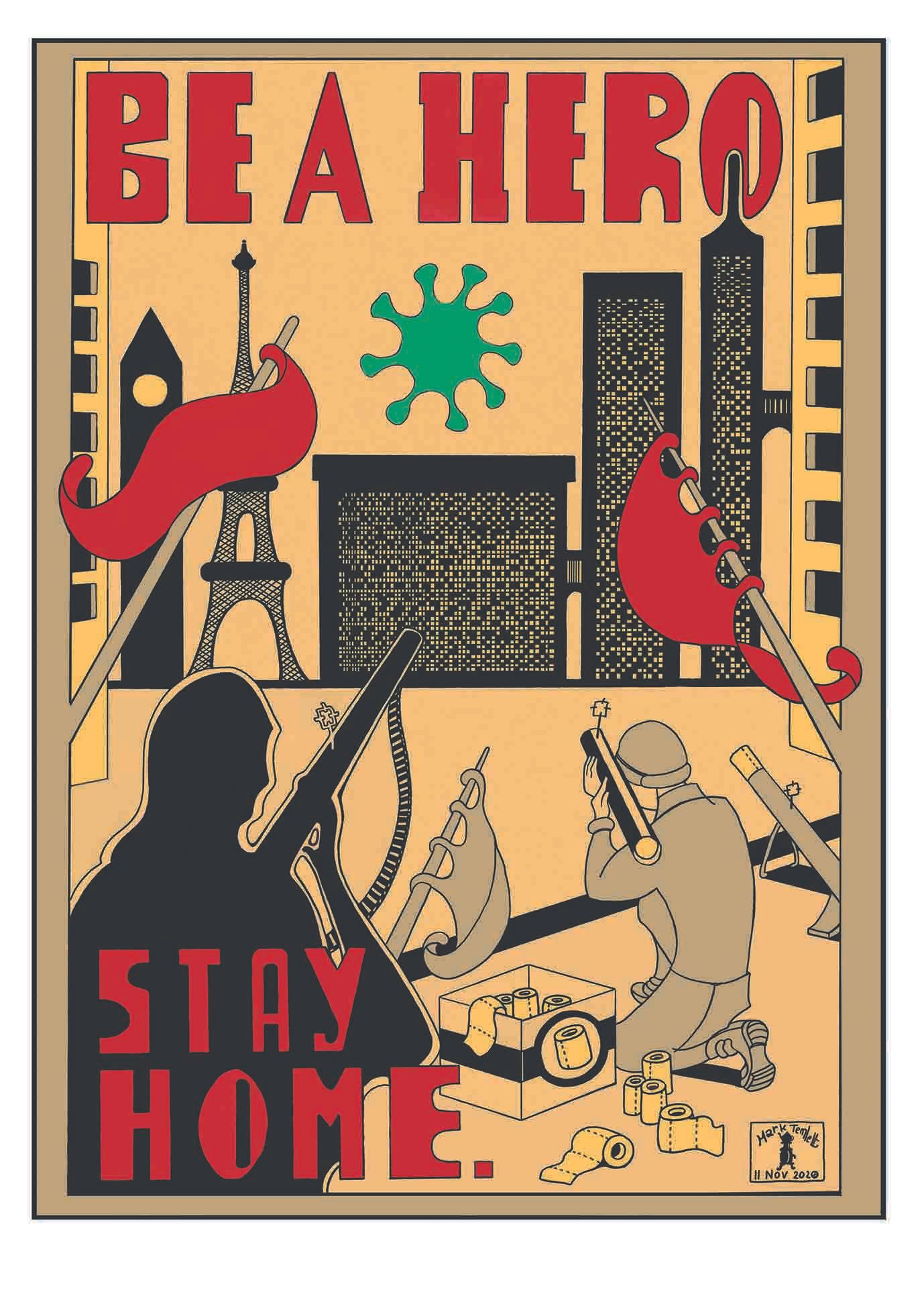 Editions d'art de Mark Temlett a pour titre  Be A Hero style graphique dim : Mark Temlettprix:190