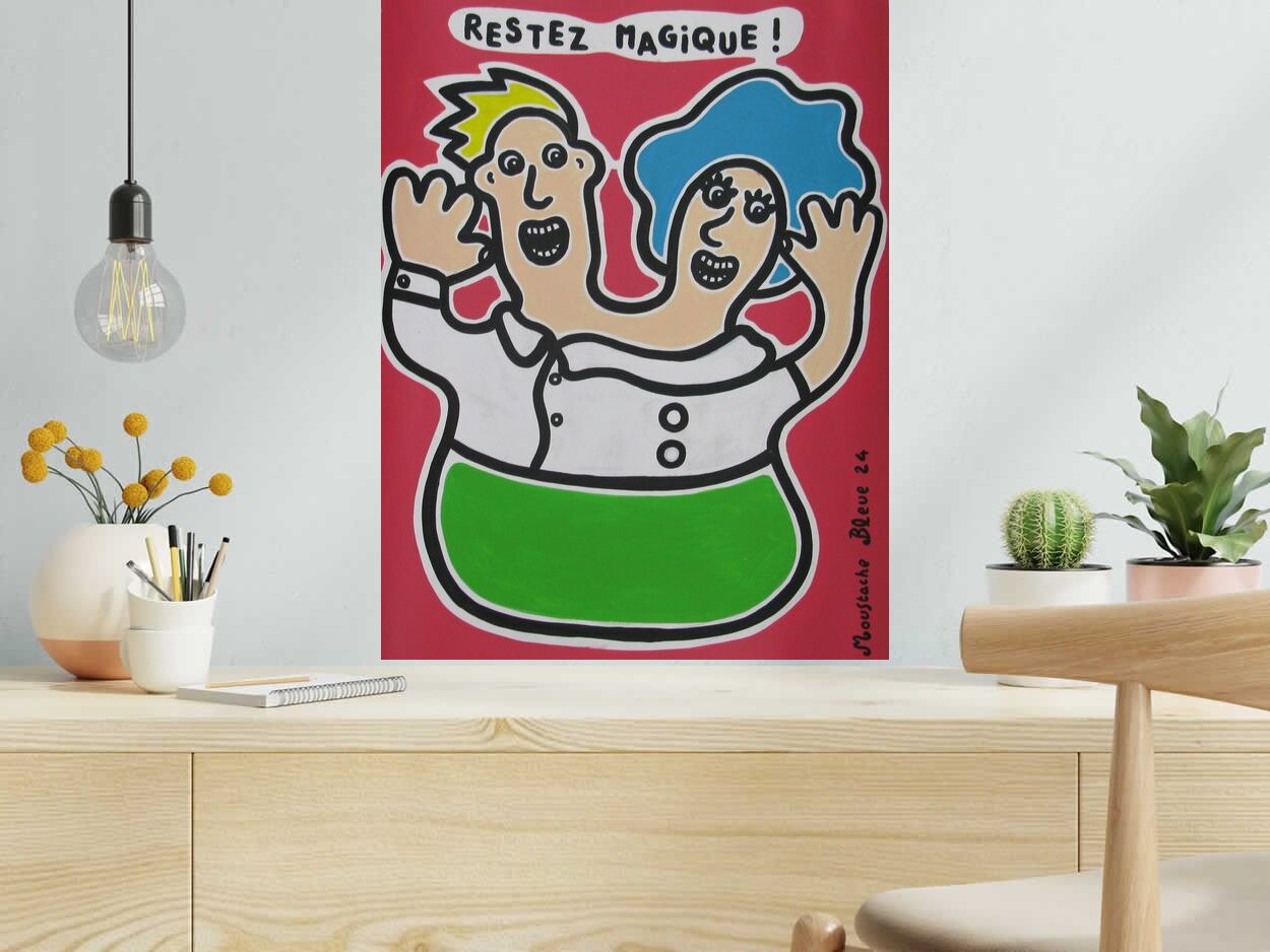 Dessin Restez magique de MOUSTACHE BLEUE dans un intérieur – 50 × 65 cm