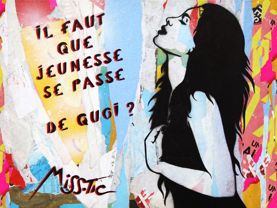 edition d art street art Miss Tic Il faut que jeunesse se passe digigraphie 65x50 cm