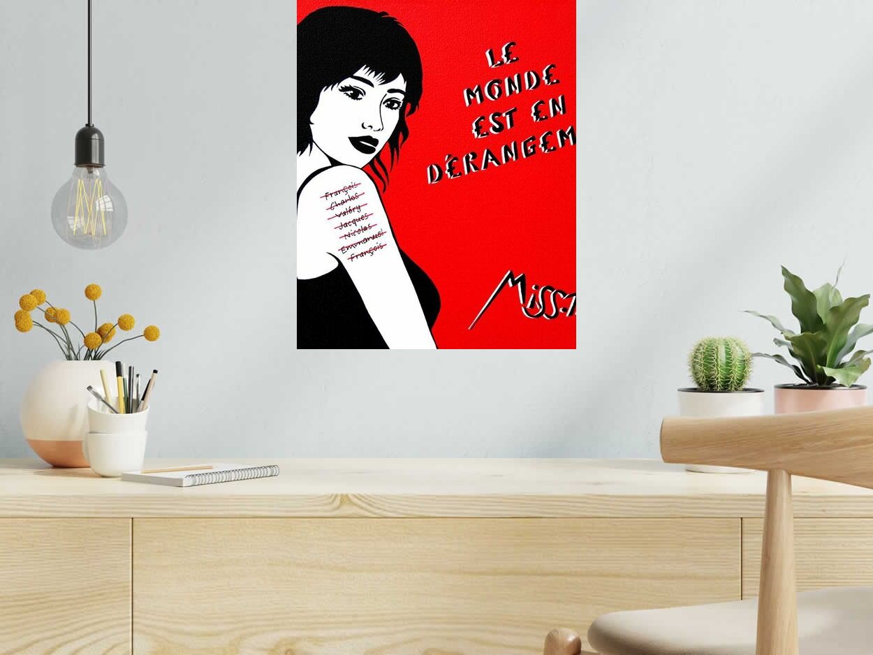 Editions d'art de MISS TIC a pour titre  LE MONDE EST EN DÉRANGEMENT style figuratif dim : MISS TICprix:2500