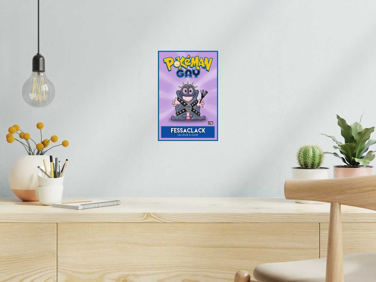 Editions d'art de L'ARTISTE PITRE a pour titre  POKEMAN GAY 3 FESSACLACK style figuratif, graphique dim : L'ARTISTE PITREprix:30