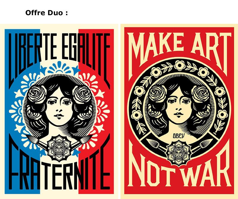 Editions d'art de OBEY : SHEPARD FAIREY  a pour titre  DUO MAKE ART NOT WAR - LIBERTE EGALITE FRATERNITE style street pop art dim : OBEY : SHEPARD FAIREY prix:200