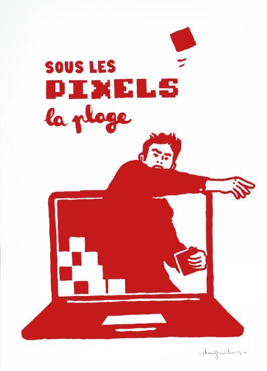 Editions d'art de DUGUDUS a pour titre  SOUS LES PIXELS LA PLAGE style graphique dim : DUGUDUSprix:40