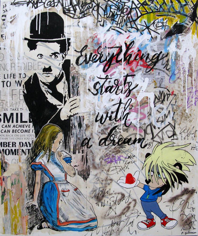 Tableau graffiti très grand format Everything start with a dream – PATRICIA GADISSEUR – 100 × 120 cm